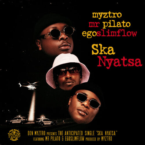 Myztro Ska Nyatsa Mp3 Download