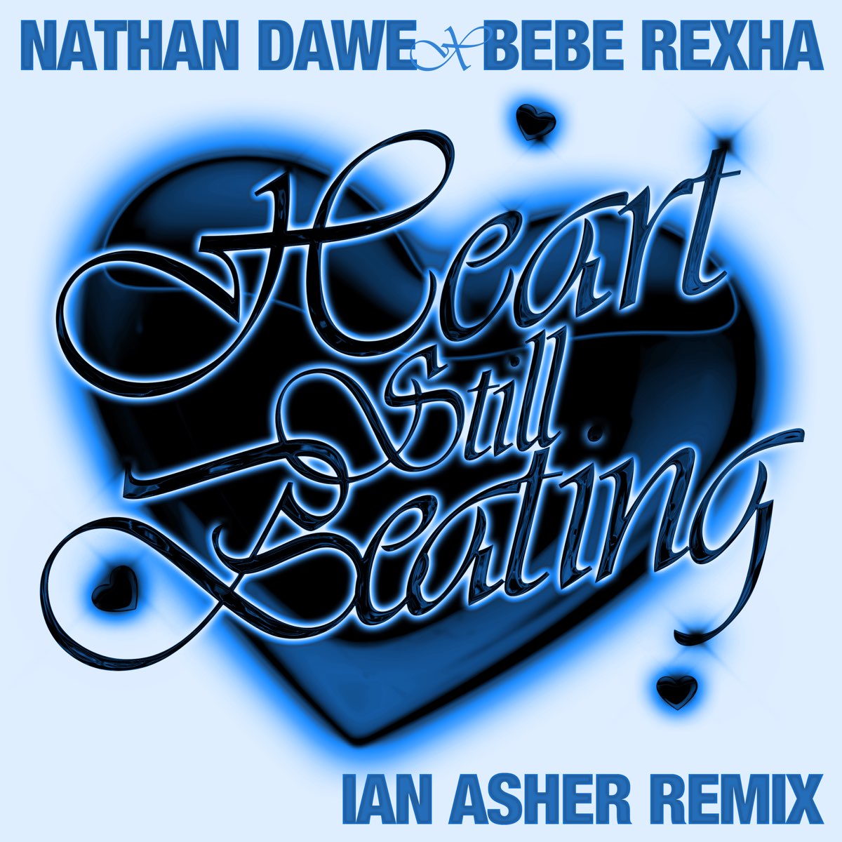 Nathan Dawe & Bebe Rexha Heart Still Beating (Ian Asher Remix) Mp3 Download