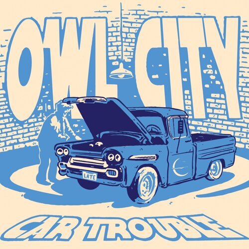 Owl City – Car Trouble 5