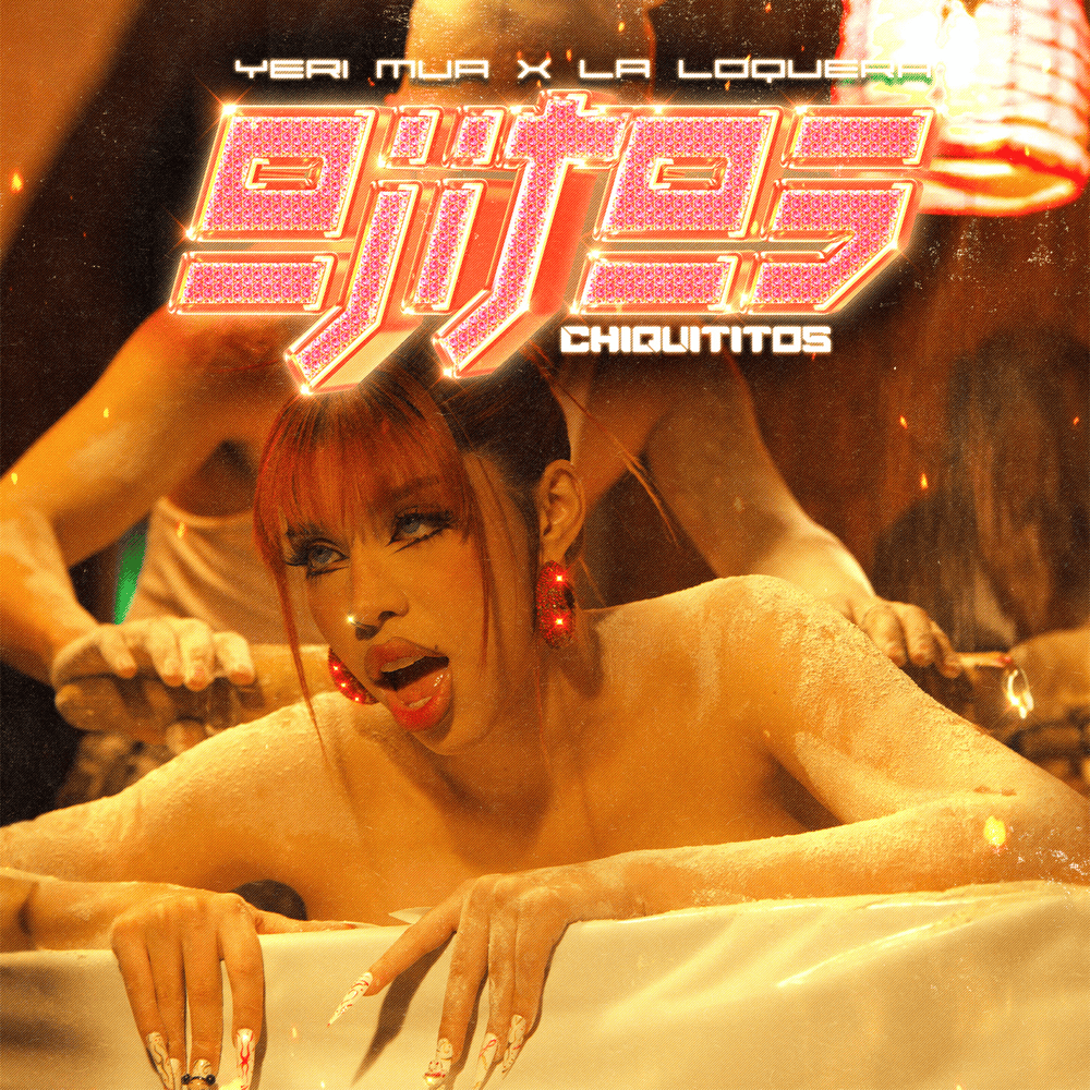 Yeri Mua & La Loquera – Ojitos Chiquititos 1