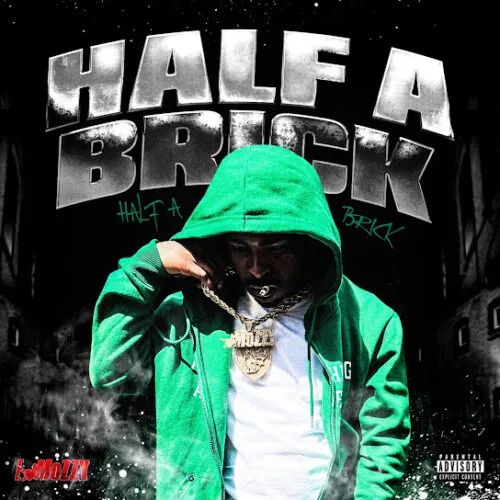 E Mozzy – Half A Brick 2