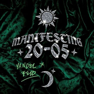 Feid & Yandel MANIFESTING 20-05 Zip Download