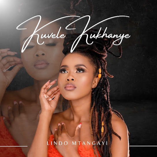 Lindo Mtangayi – Kuvele kukhanye 1