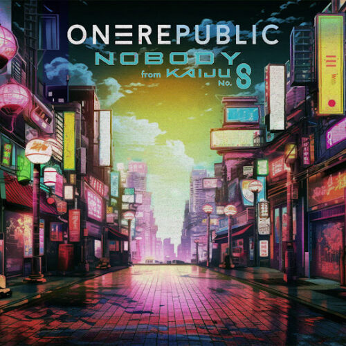 OneRepublic Nobody (from Kaiju No. 8) Mp3 Download