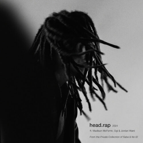 Saba – head.rap Ft. No ID, Madison McFerrin, Ogi & Jordan Ward 2