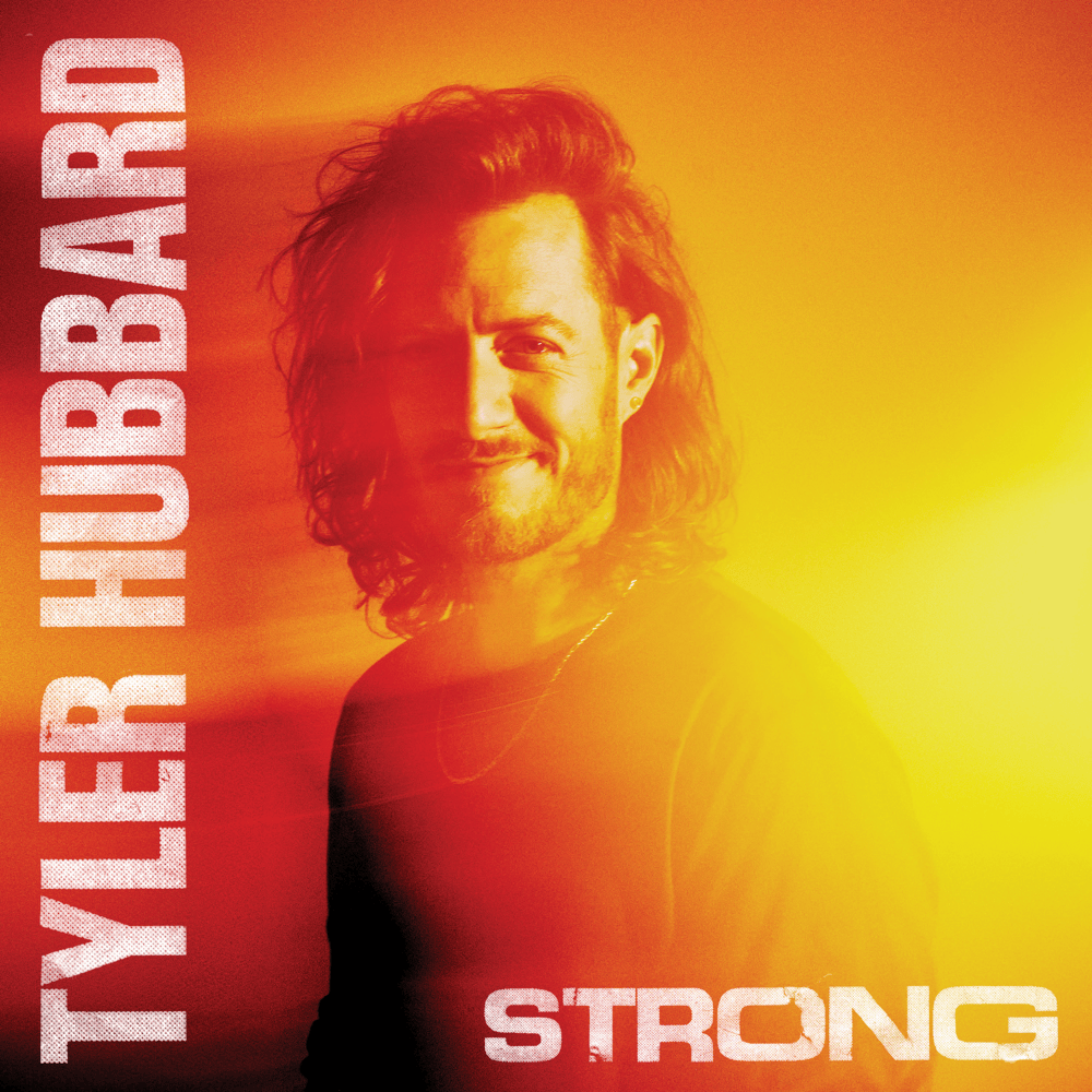 Tyler Hubbard – Strong [Album] 1