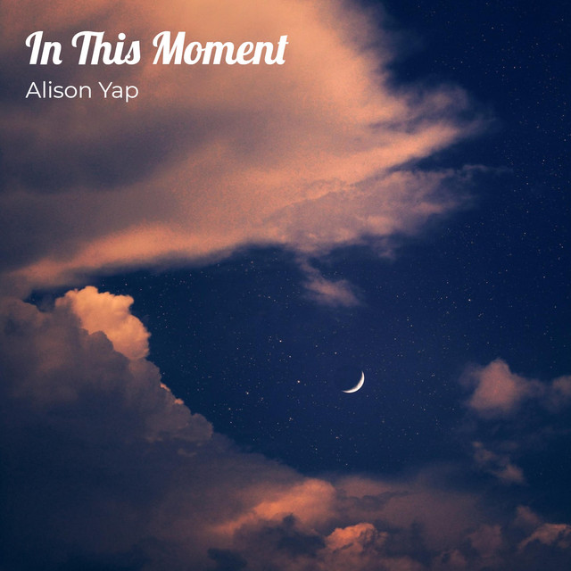 Alison Yap In This Moment Mp3 Download