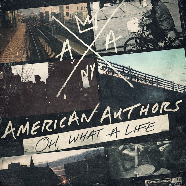 American Authors – Best Day of My Life 1