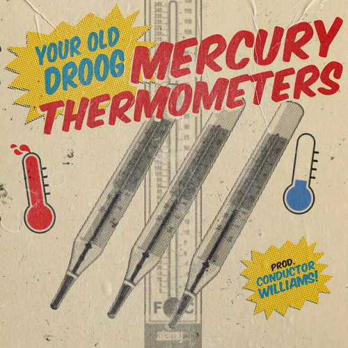 Your Old Droog Mercury Thermometers Mp3 Download