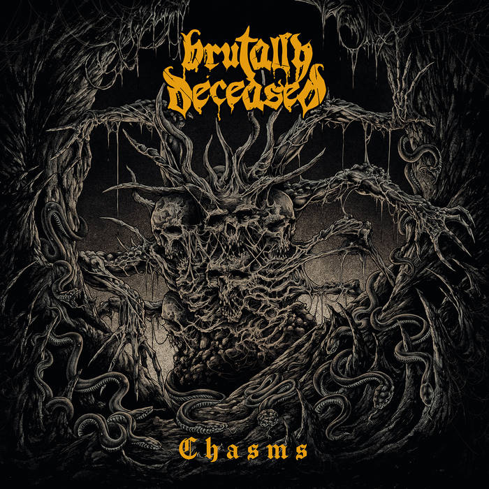 Brutally Deceased – Chasms [Album] 2