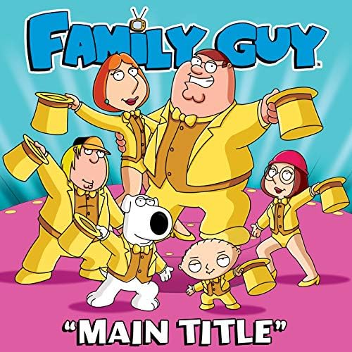 Family Guy Main Title (From Family Guy) Mp3 Download