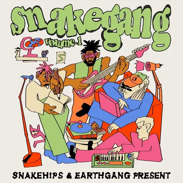 SNAKEHIPS & EARTHGANG BEEN A MINUTE… Mp3 Download