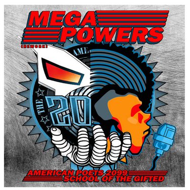 American Poets 2099 & School Of The Gifted – Mega Powers (Rematch) [Album] 2