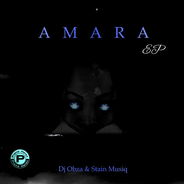 DJ Obza & Stain Musiq – Amara [Album] 2