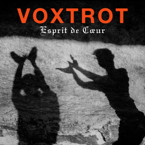 Voxtrot – Esprit de Cœur 1