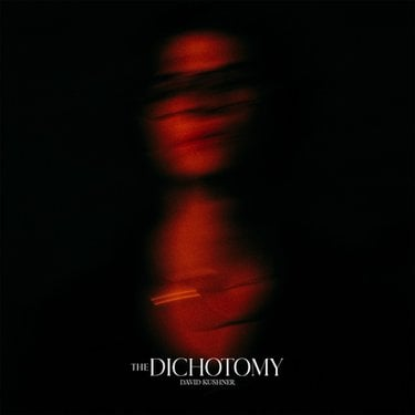 David Kushner – The Dichotomy [Album] 5