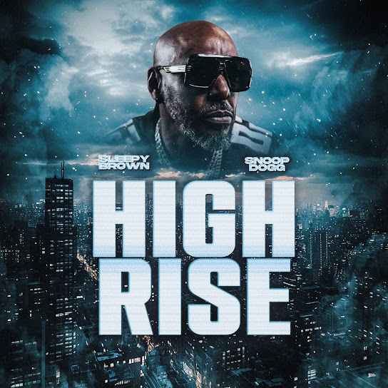 Sleepy Brown – High Rise Ft. Snoop Dogg 3