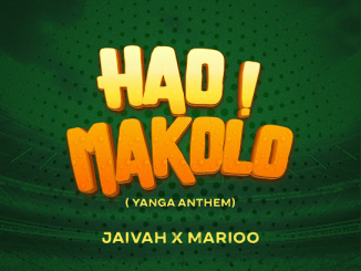 Jaivah Hao Makolo (Yanga Anthem) Mp3 Download