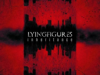 Lying Figures – Inheritance [Album] 4