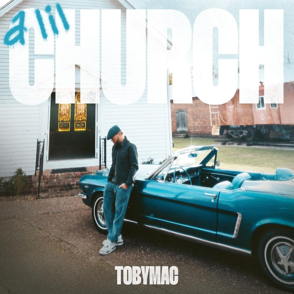 TobyMac A Lil Church Mp3