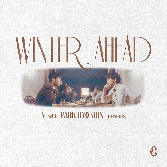 V & Park Hyo Shin Winter Ahead (Silent Carol Ver.) Mp3