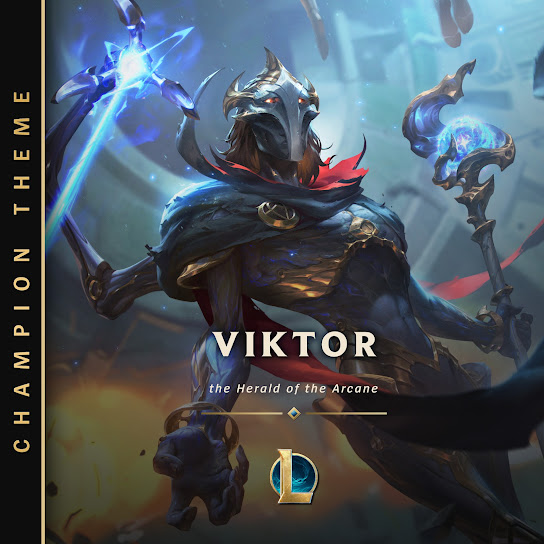 League of Legends Viktor, the Herald of the Arcane Mp3