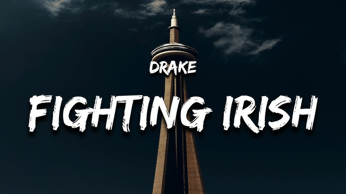 Drake Fighting Irish Freestyle Mp3